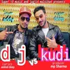 Dj Vs Kudi